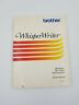 Wp-6700cj Brother Word Processor Whisperwriter Owners Manual