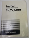 Brother WP-3400 Word Processor User's Guide Manual. Fixed Price $9.97.