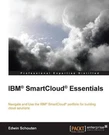 Ibm Smartcloud Essentials By Edwin Schouten (english) Paperback Book. Fixed Price $68.56.