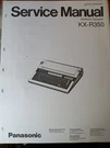 Panasonic KX-R350 Typewriter Service Manual Photocopy. Fixed Price $29.99.