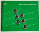 Ibm 1971 Selectric Typewriter User Operating Instruction Manual 8.5 X 7", 26 Pgs. Fixed Price $20.00.