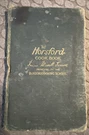 The Horsford Cookbook Fannie Merritt Farmer 1895 Rumford Baking Powder Boston. Fixed Price $44.99.