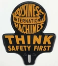 Vintage 1950S 1960S Ibm Think Safety First Advertising License Plate Topper. Fixed Price $195.00.
