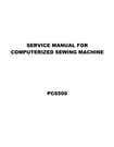 Brother PC6500 Sewing Machine Service Manual. Fixed Price $17.99.